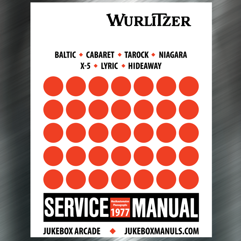 Wurlitzer X2, Baltic, Cabaret, Tarock, Lyric, Hideaway Service Manual (1976) Manual